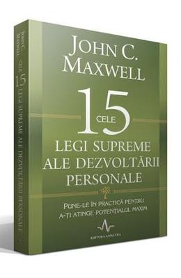 Cele 15 legi supreme ale dezvoltarii personale | John C. Maxwell PDF online