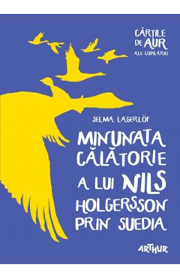Minunata calatorie a lui Nils Holgersson prin Suedia | Selma Lagerlof PDF online