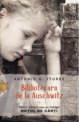 Bibliotecara de la Auschwitz | Antonio G. Iturbe PDF online