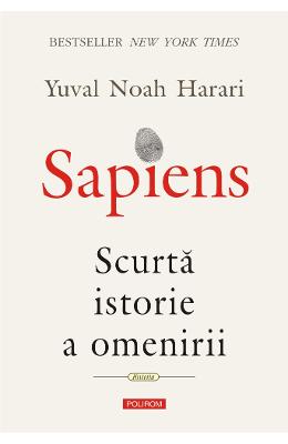 Sapiens. Scurta istorie a omenirii | Yuval Noah Harari PDF online