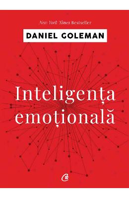 Inteligenta emotionala | Daniel Goleman PDF online